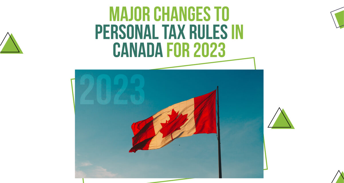 https://taxvisors.ca/wp-content/uploads/2023/04/Major-Changes-to-Personal-Tax-Rules-in-Canada-for-2023-1-1201x640.jpg